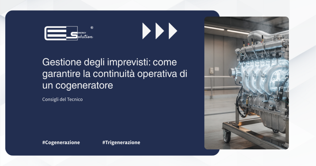 Gestione degli imprevisti come garantire la continuità operativa di un cogeneratore